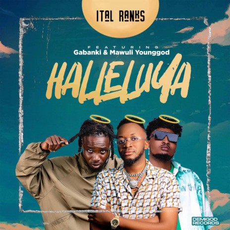 Halleluya ft. Gabanki & Mawuli Younggod | Boomplay Music