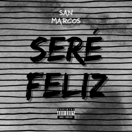 Seré Feliz | Boomplay Music