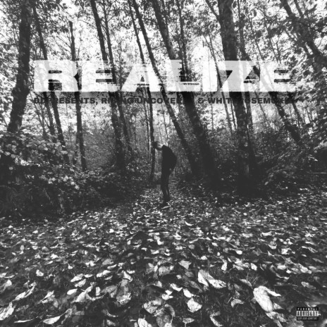 REALIZE ft. Rising Uncovered & whiterosemoxie