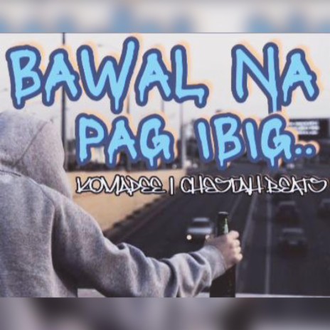 Bawal Na Pag-ibig | Boomplay Music