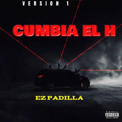 Cumbia El H | Boomplay Music
