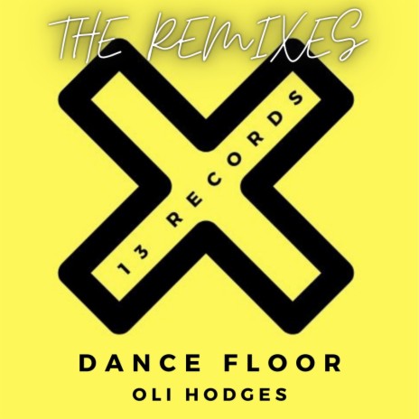 Dance Floor (Will Varley Bora Bora Remix)