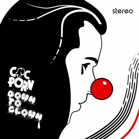 Down to Clown | Boomplay Music