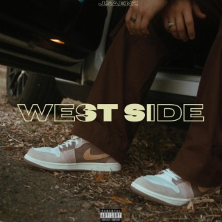 West Side ft. Alyx Baye lyrics | Boomplay Music