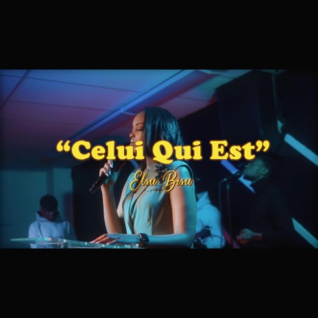 Celui Qui Est | Boomplay Music