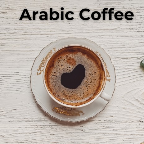 Arabic Melody ft. Healing Oriental Spa Collection, Chillout Café, Instrumental Coffeehouse Drip, Imperial Atlas & Just Be Cool