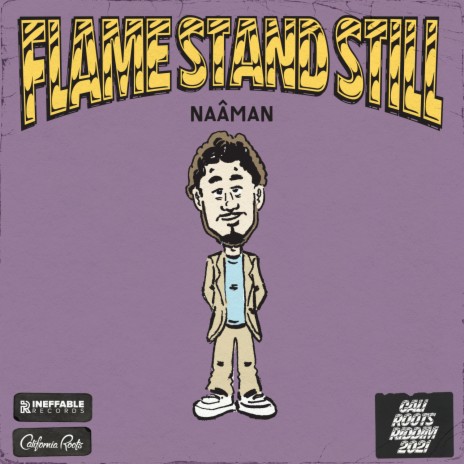 Flame Stand Still ft. Collie Buddz