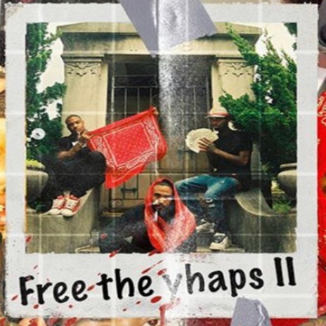 Free The Yhap's II | Boomplay Music