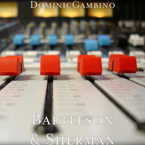 Bartleson & Sherman | Boomplay Music