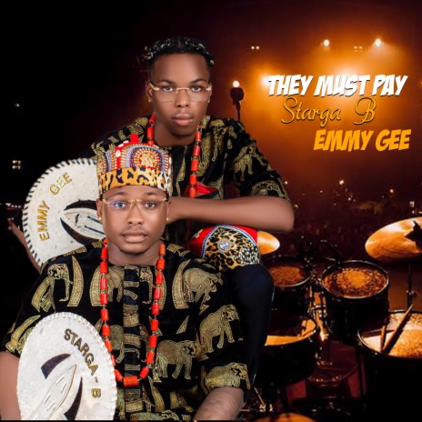 They must pay (feat. Emmy Gee) | Boomplay Music