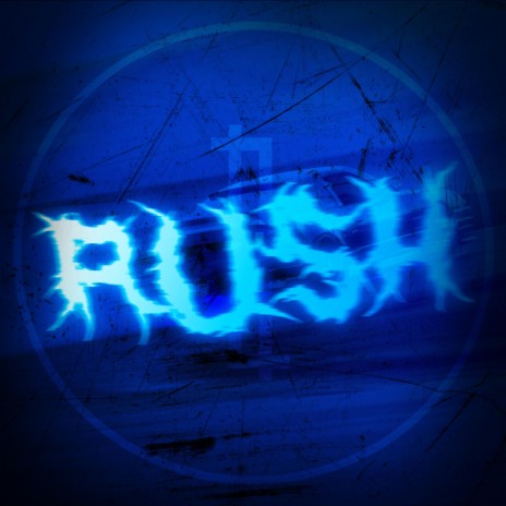 RUSH | Boomplay Music