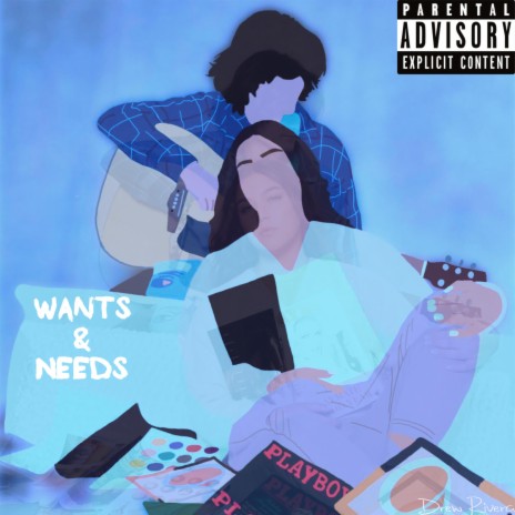 Wants and Needs | Boomplay Music