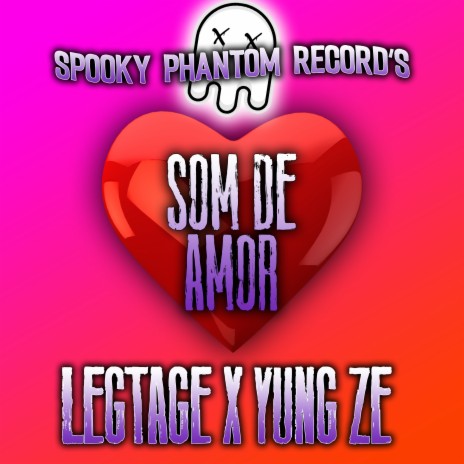 Som de Amor ft. LegTage | Boomplay Music