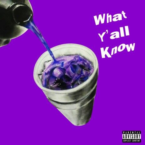 What yall know ft. Aus10 | Boomplay Music