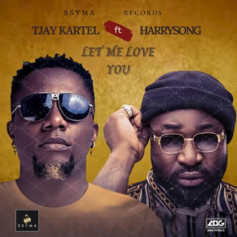 Let Me Love You ft. Harrysong