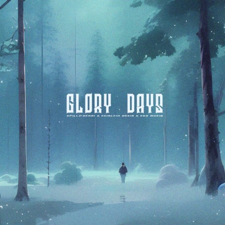 Glory Days ft. Shirlvin Desir & SOD MUSIQ | Boomplay Music