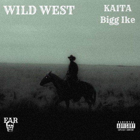WILD WEST ft. Bigg Ike | Boomplay Music