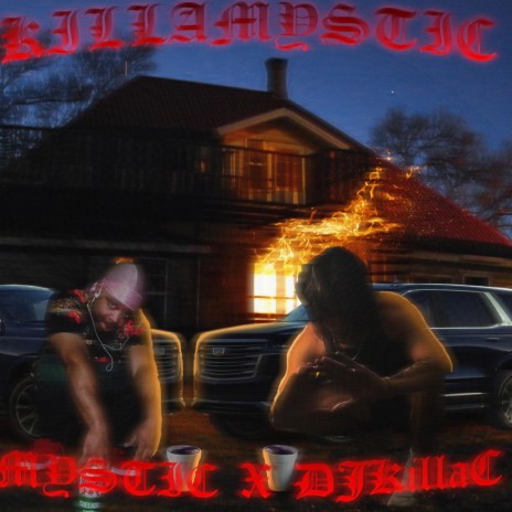 KILLAMYSTIC ft. DJKillaC
