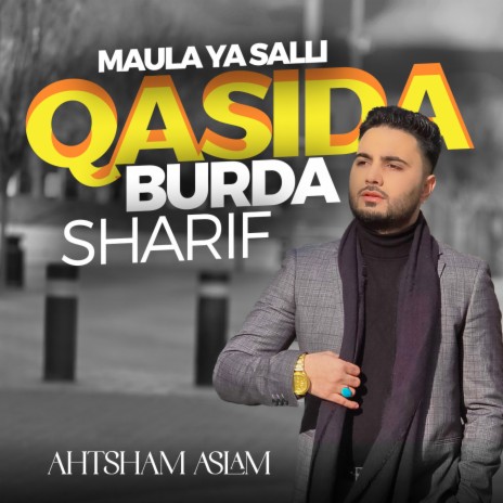 Maula Ya Salli (Qasida Burdah Sharif) | Boomplay Music