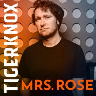 Mrs. Rose