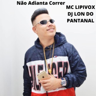 Não Adianta Correr