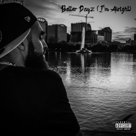 Better Days (I'm Alright) | Boomplay Music