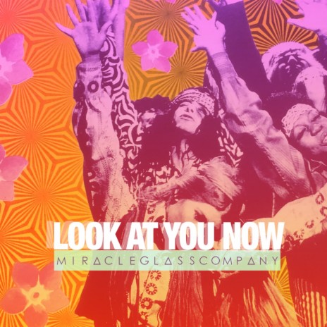 Look At You Now | Boomplay Music