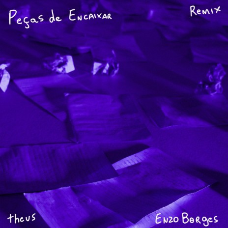 peças de encaixar ft. Enzo Borges | Boomplay Music