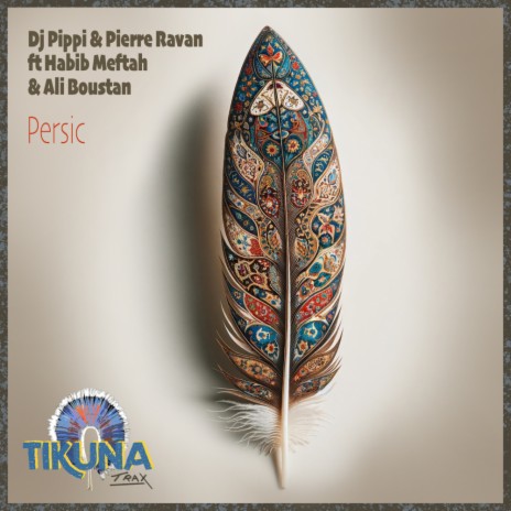 Persic (Dream Pads Mix) ft. Pierre Ravan, Habib Meftah & Ali Boustan