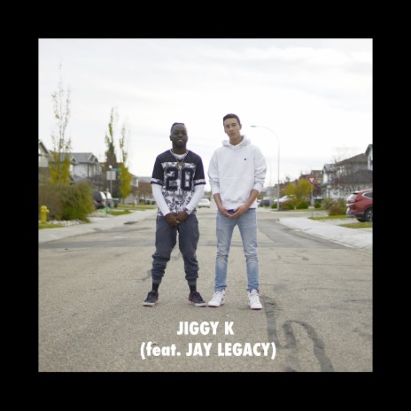 Jiggy Jigga ft. Jay Legacy | Boomplay Music