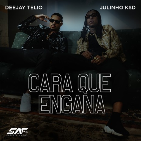 Cara Que Engana ft. Julinho Ksd | Boomplay Music