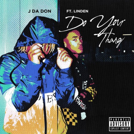 Do Your Thang (feat. Linden) | Boomplay Music