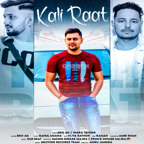 Kali Raat ft. Rahul Muana | Boomplay Music