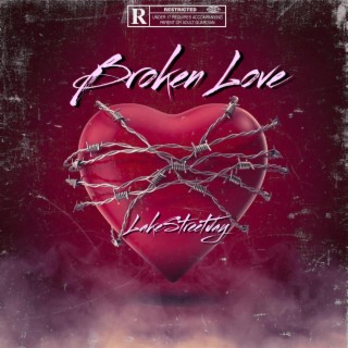 Broken Love