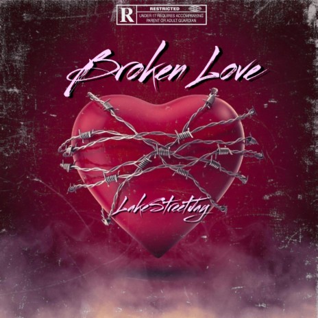 Broken Love | Boomplay Music