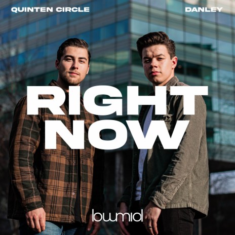 Right Now ft. Danley | Boomplay Music