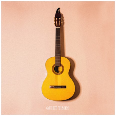 Quiet times | Boomplay Music