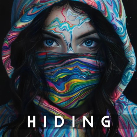 Hiding | Boomplay Music