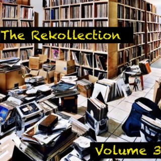 The Rekollection Volume 3