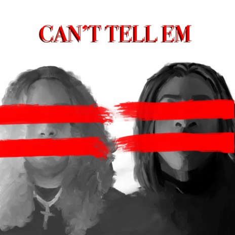 Can't Tell Em ft. Trizo | Boomplay Music
