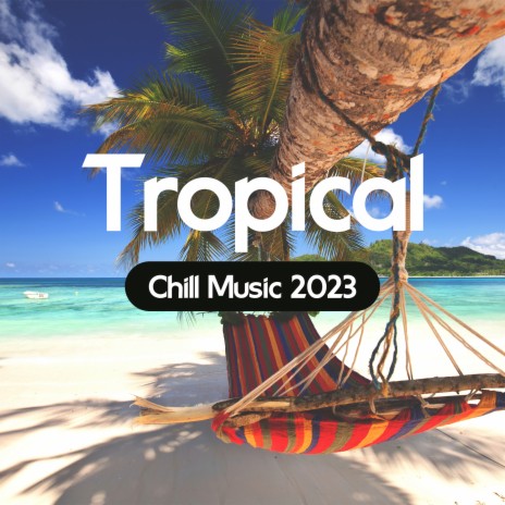 Upbeat Tropics | Boomplay Music