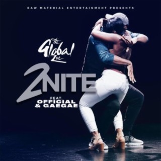 2Nite (feat. Official & GaéGaé)