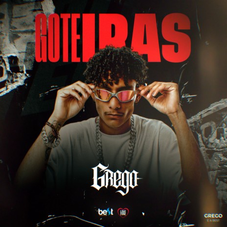 Goteiras ft. ÉaBest | Boomplay Music