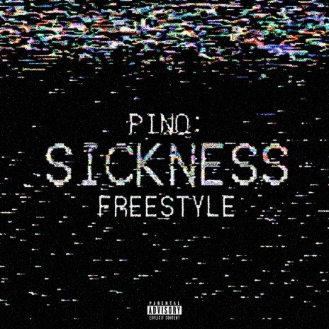 Sickness (Freestyle) | Boomplay Music