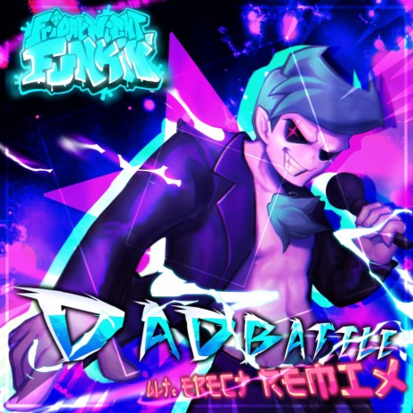 Dadbattle (Alt. ERECT Remix) | Boomplay Music