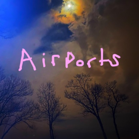 Airports | Boomplay Music