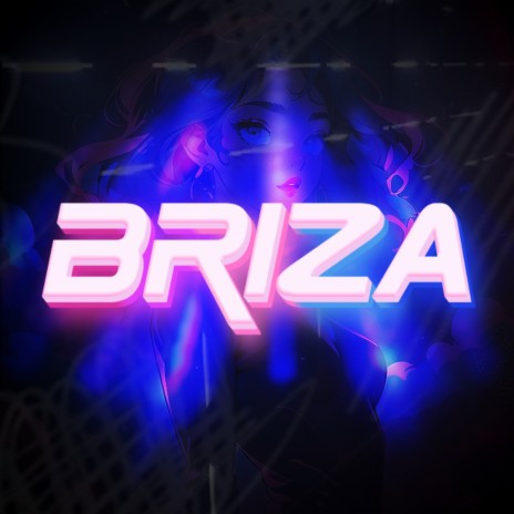 BRIZA | Boomplay Music