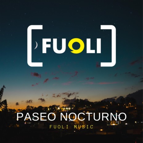 Paseo nocturno | Boomplay Music