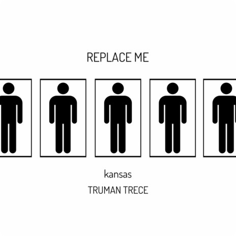 REPLACE ME ft. TRUMAN TRECE | Boomplay Music
