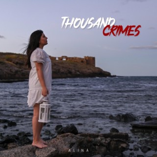 thousand crimes lyrics | Boomplay Music